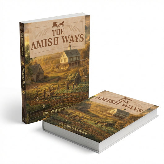 The Amish Ways